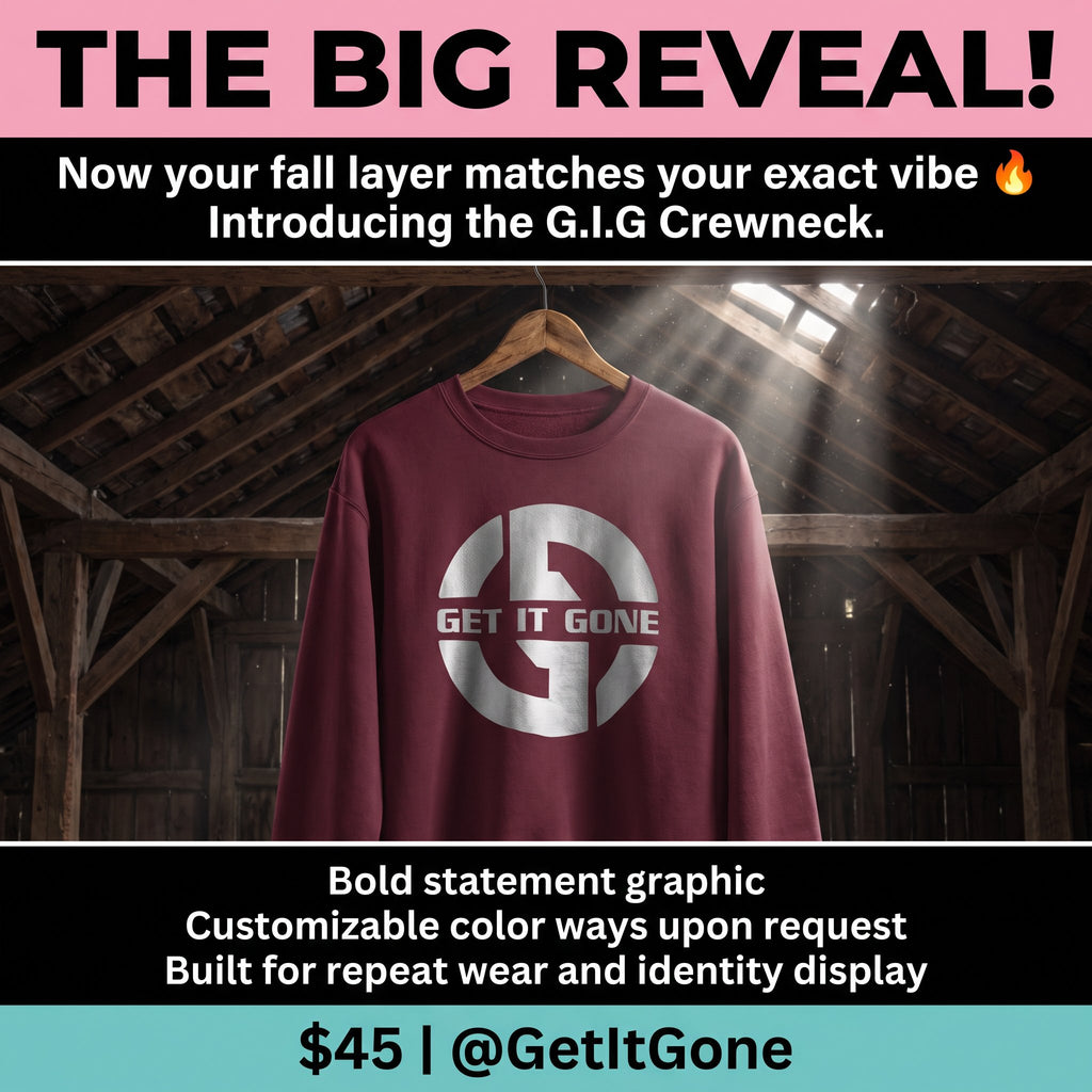 OG Get it Gone Crewneck Sweatshirts